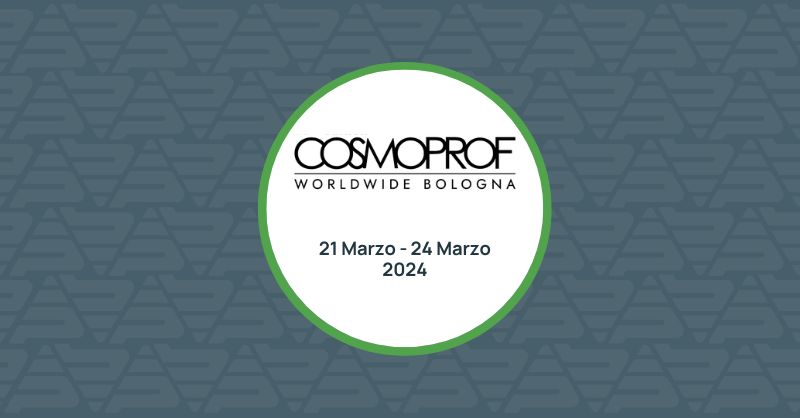 Partecipazione a <b>Cosmoprof 2024</b>.