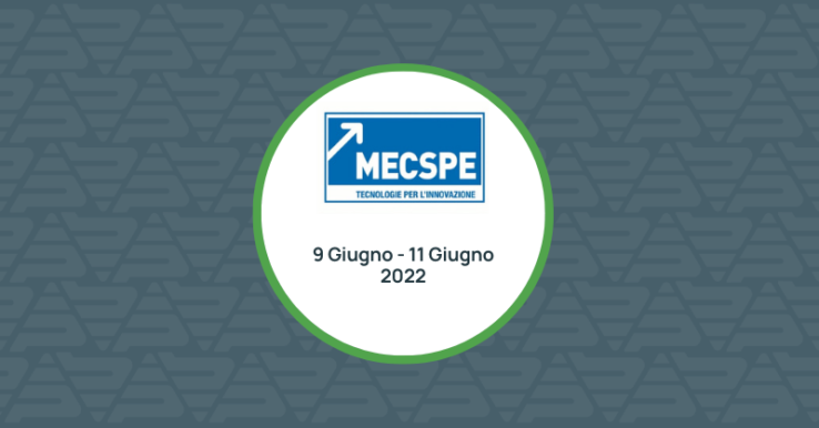 Partecipazione a <b>Mecspe 2022</b>.